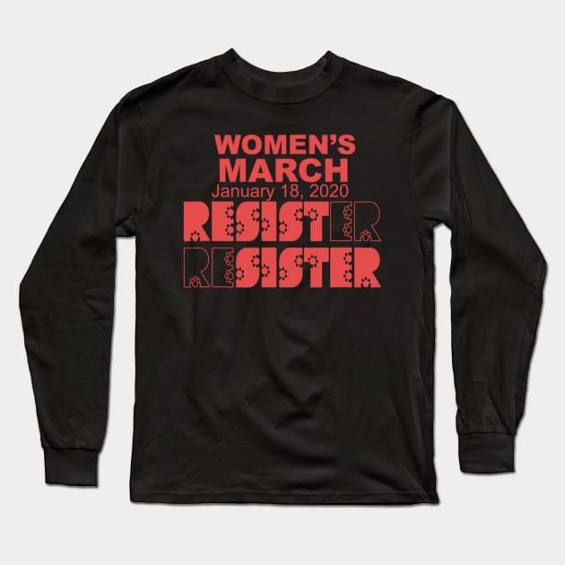 Resist Sister Women's March 2020 Long Sleeve T-Shirt by cedricchungerxc